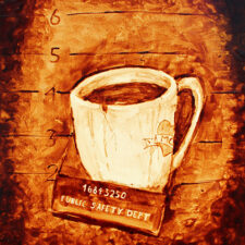 Andrew Saur & Angel Sarkela-Saur created this original "Coffee Mug" Coffee Art® painting. It features an accused cup of coffee posing for its mug shot.